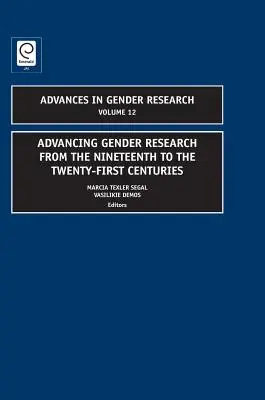 Faire progresser la recherche sur le genre du XIXe au XXIe siècle - Advancing Gender Research from the Nineteenth to the Twenty-First Centuries