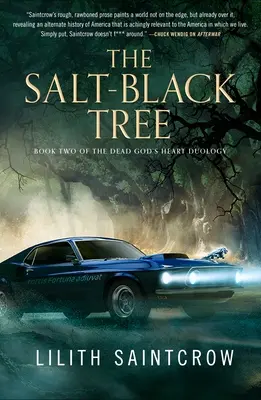 L'arbre noir de sel : Deuxième tome de la duologie Le Cœur du dieu mort - The Salt-Black Tree: Book Two of the Dead God's Heart Duology