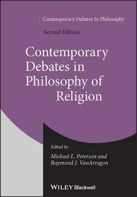 Débats contemporains en philosophie de la religion - Contemporary Debates in Philosophy of Religion