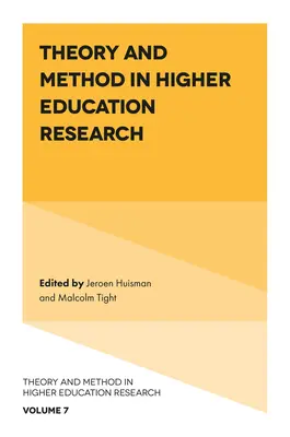 Théorie et méthode dans la recherche sur l'enseignement supérieur - Theory and Method in Higher Education Research