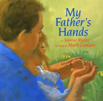 Les mains de mon père - My Father's Hands