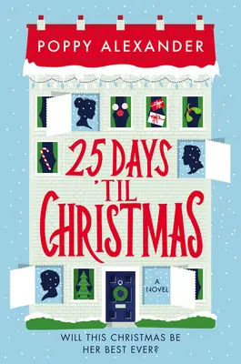 25 jours avant Noël - 25 Days 'Til Christmas