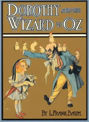 Dorothy et le magicien d'Oz - Dorothy and the Wizard in Oz