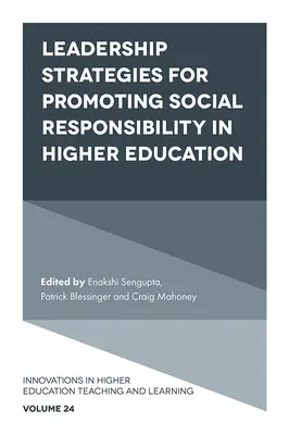 Stratégies de leadership pour la promotion de la responsabilité sociale dans l'enseignement supérieur - Leadership Strategies for Promoting Social Responsibility in Higher Education