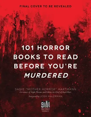 101 livres d'horreur à lire avant d'être assassiné - 101 Horror Books to Read Before You're Murdered