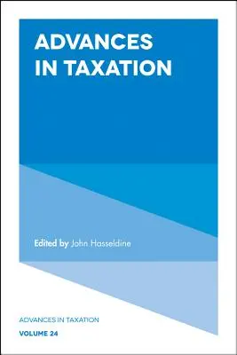 Avancées en matière de fiscalité - Advances in Taxation