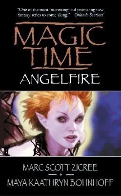 L'heure de la magie : Angelfire - Magic Time: Angelfire