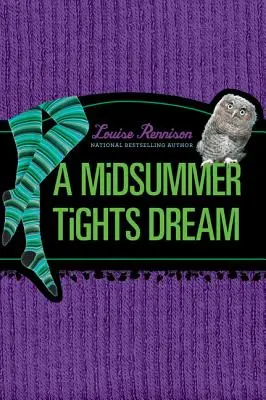 Le rêve d'un collant d'été - A Midsummer Tights Dream