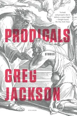 Prodigues : Histoires - Prodigals: Stories