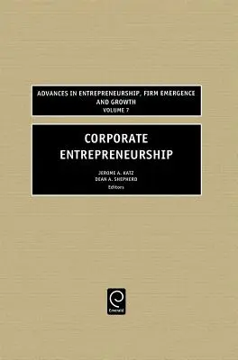 L'esprit d'entreprise - Corporate Entrepreneurship