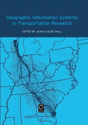 Systèmes d'information géographique dans la recherche sur les transports - Geographic Information Systems in Transportation Research