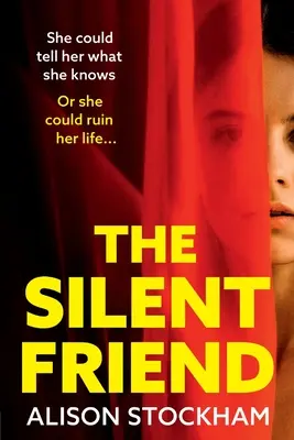 L'amie silencieuse - The Silent Friend