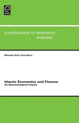 Économie et finance islamiques : Une enquête épistémologique - Islamic Economics and Finance: An Epistemological Inquiry