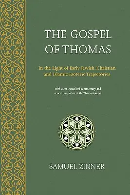 L'Évangile de Thomas - The Gospel of Thomas