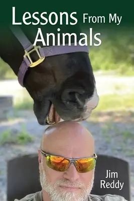 Leçons de mes animaux - Lessons From My Animals