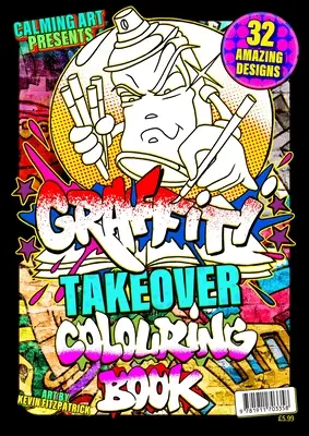 Graffiti Takeover - Livre à colorier - Graffiti Takeover - Colouring Book