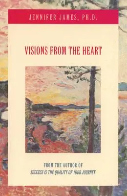 Visions du cœur - Visions from the Heart