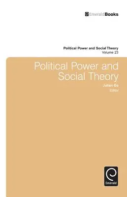 Pouvoir politique et théorie sociale - Political Power and Social Theory