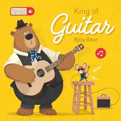 Le petit roi virtuose de la guitare Billy Bear - Little Virtuoso King of Guitar Billy Bear