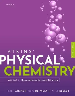 Chimie physique Atkins V1 - Atkins Physical Chemistry V1