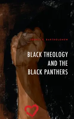 Théologie noire et Black Panthers - Black Theology and The Black Panthers