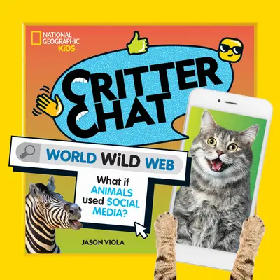 Chat sur les animaux : World Wild Web - Critter Chat: World Wild Web