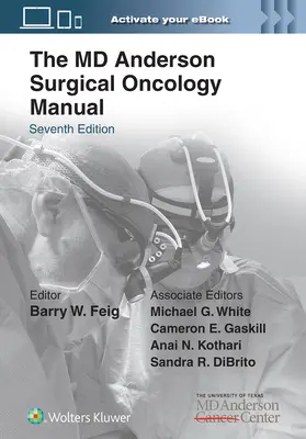 Le manuel d'oncologie chirurgicale du MD Anderson - The MD Anderson Surgical Oncology Manual