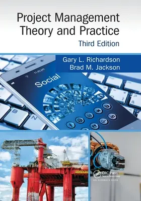 Théorie et pratique de la gestion de projet, troisième édition - Project Management Theory and Practice, Third Edition