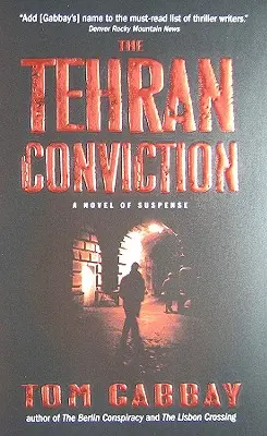 La condamnation de Téhéran - The Tehran Conviction