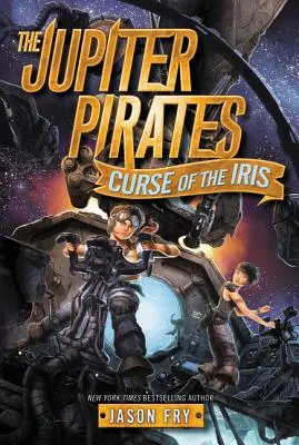 Les Pirates de Jupiter #2 : La malédiction de l'iris - The Jupiter Pirates #2: Curse of the Iris