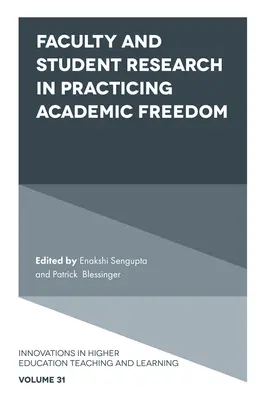 Recherche des enseignants et des étudiants dans la pratique de la liberté académique - Faculty and Student Research in Practicing Academic Freedom
