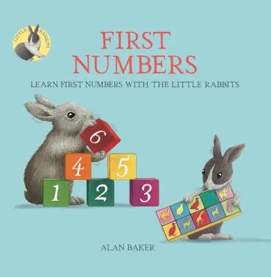 Les premiers chiffres des petits lapins : Apprendre les premiers chiffres avec les petits lapins - Little Rabbits' First Numbers: Learn First Numbers with the Little Rabbits