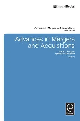 Les progrès en matière de fusions et d'acquisitions - Advances in Mergers and Acquisitions