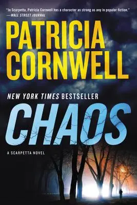 Chaos - Un roman de Scarpetta - Chaos - A Scarpetta Novel