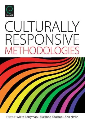 Méthodologies adaptées à la culture - Culturally Responsive Methodologies