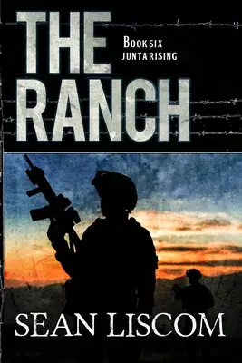 Le Ranch : Junta Rising - The Ranch: Junta Rising