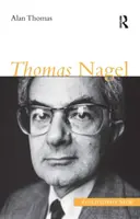 Thomas Nagel (Thomas Alan (Auteur décédé en attente de documentation SF 01793885 15/06/2021)) - Thomas Nagel (Thomas Alan (Author passed away  waiting for documentation SF 01793885 15/06/2021))