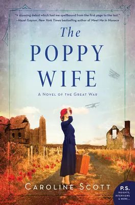 La femme au coquelicot : un roman de la Grande Guerre - The Poppy Wife: A Novel of the Great War