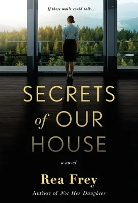 Les secrets de notre maison - Secrets of Our House