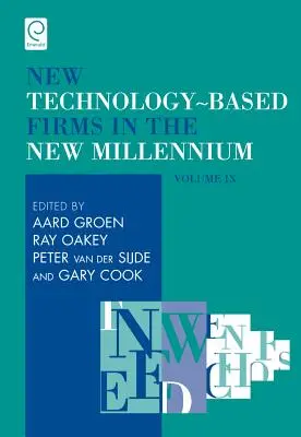 Les nouvelles entreprises technologiques dans le nouveau millénaire : Options stratégiques et éducatives - New Technology-Based Firms in the New Millennium: Strategic and Educational Options