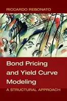 L'évaluation des obligations et la modélisation de la courbe de rendement : Une approche structurelle - Bond Pricing and Yield Curve Modeling: A Structural Approach