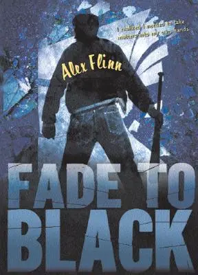 Fondu au noir - Fade to Black