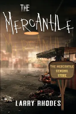 La Mercantile - The Mercantile