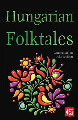 Contes populaires hongrois - Hungarian Folktales