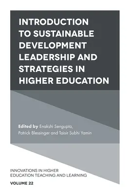 Introduction au leadership et aux stratégies de développement durable dans l'enseignement supérieur - Introduction to Sustainable Development Leadership and Strategies in Higher Education