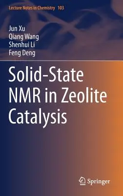 La RMN à l'état solide dans la catalyse des zéolithes - Solid-State NMR in Zeolite Catalysis