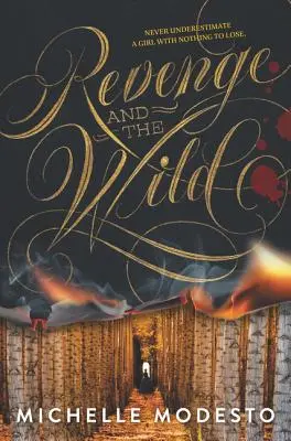 La vengeance et la nature - Revenge and the Wild