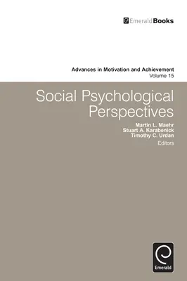 Perspectives de la psychologie sociale - Social Psychological Perspectives