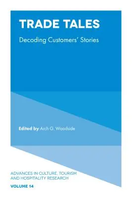 Histoires de commerce : Décoder les histoires des clients - Trade Tales: Decoding Customers' Stories