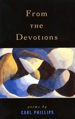 Devotions : Poèmes - From the Devotions: Poems